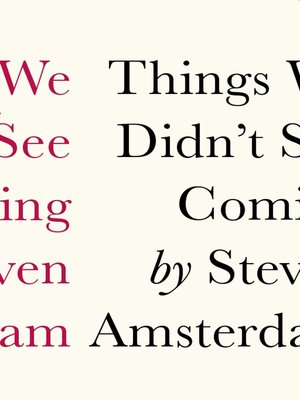 cover image of Things We Didn't See Coming